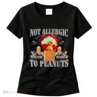 Funny Weird Meme Not Allergic To Peanut Cursed Peanut Butter Women's T-Shirt thumb 0