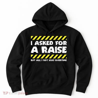 Funny Work Meme Working Overtime Funny Factory Worker Hoodie