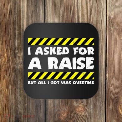 Funny Work Meme Working Overtime Funny Factory Worker Coaster