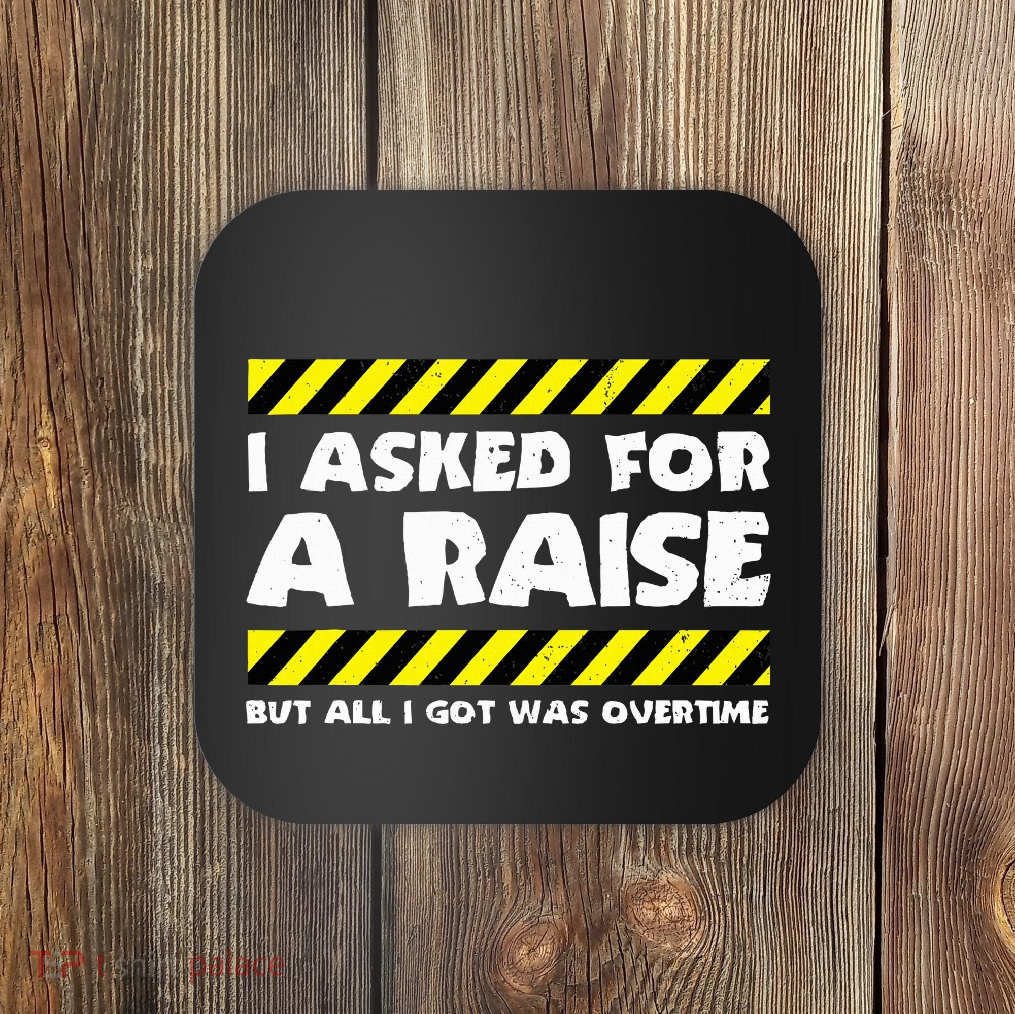 Funny Work Meme Working Overtime Funny Factory Worker Coaster