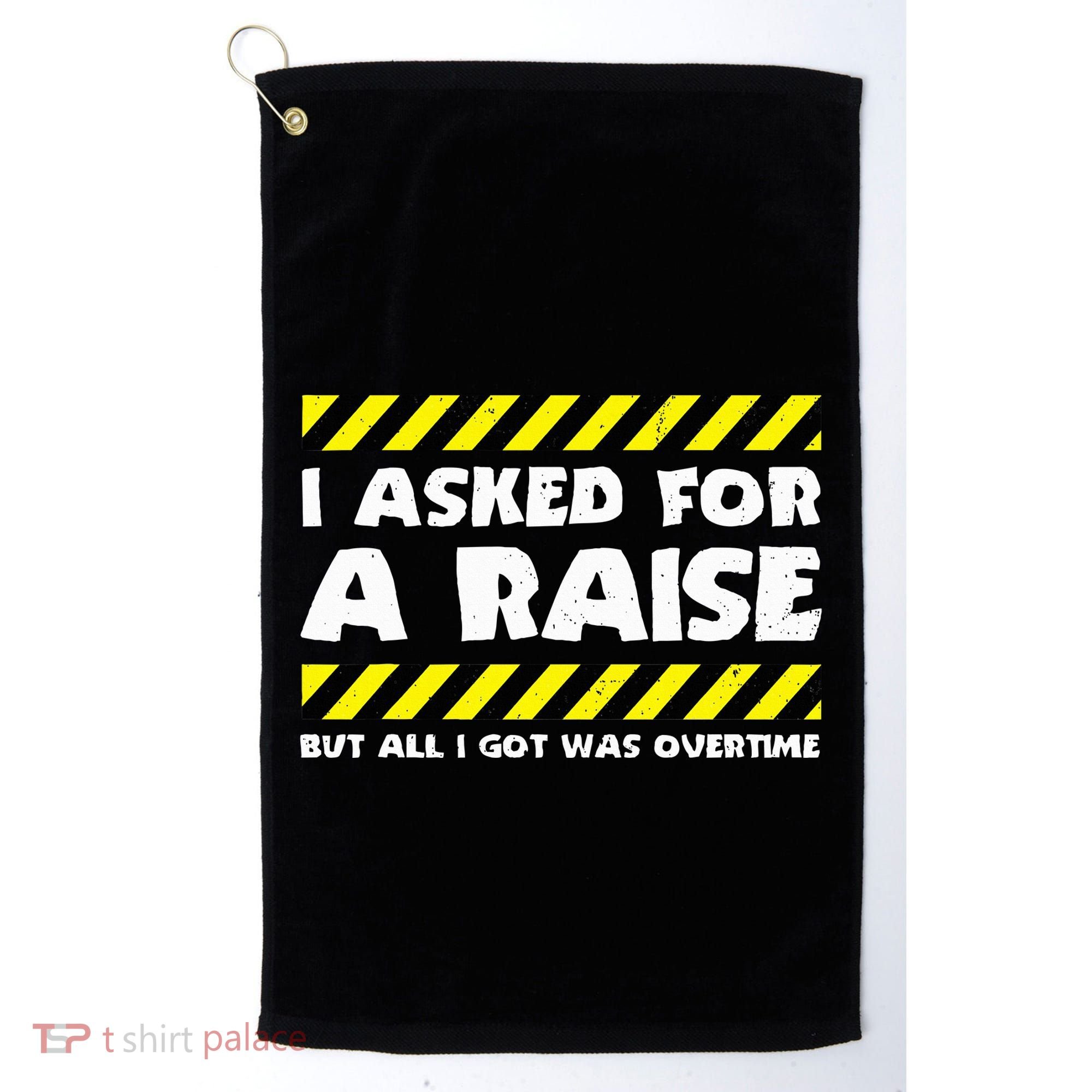 Funny Work Meme Working Overtime Funny Factory Worker Golf Towel
