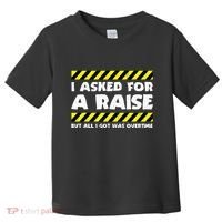 Funny Work Meme Working Overtime Funny Factory Worker Toddler T-Shirt thumb 0