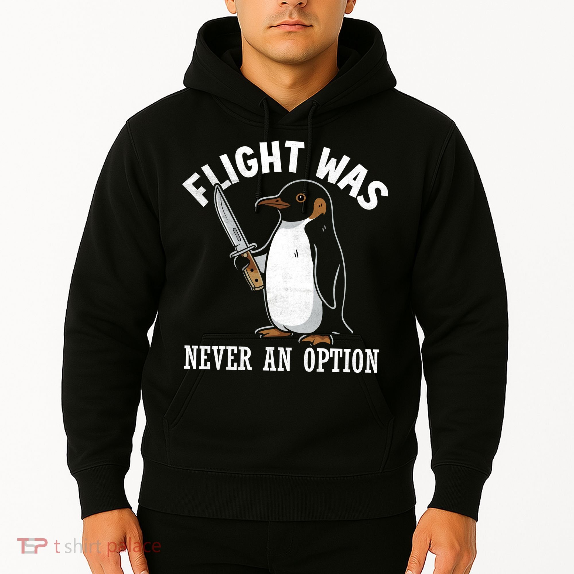 Flight Was Never An Option Funny Penguin Meme Hoodie