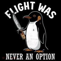 Flight Was Never An Option Funny Penguin Meme Sweatshirt thumb 3