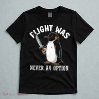 Flight Was Never An Option Funny Penguin Meme T-Shirt thumb 5