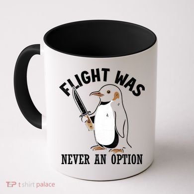 Flight Was Never An Option Funny Penguin Meme Coffee Mug