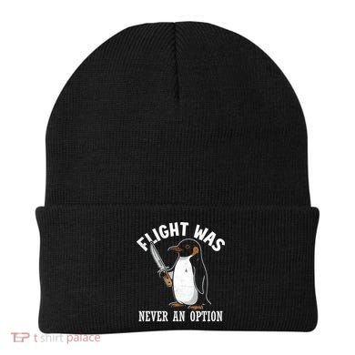 Flight Was Never An Option Funny Penguin Meme Beanie