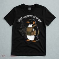 Flight Was Never An Option Tactical Penguin Funny Meme T-Shirt thumb 5