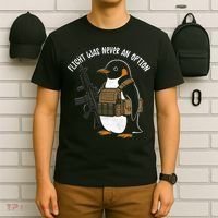 Flight Was Never An Option Tactical Penguin Funny Meme T-Shirt thumb 6