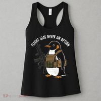 Flight Was Never An Option Tactical Penguin Funny Meme Women's Tank Top thumb 3