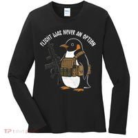 Flight Was Never An Option Tactical Penguin Funny Meme Women's Long Sleeve Shirt thumb 0