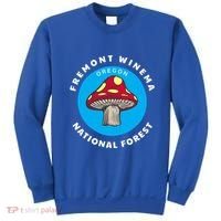 Fremont Winema National Forest Oregon Or Mushroom Vacation Great Gift Sweatshirt thumb 0