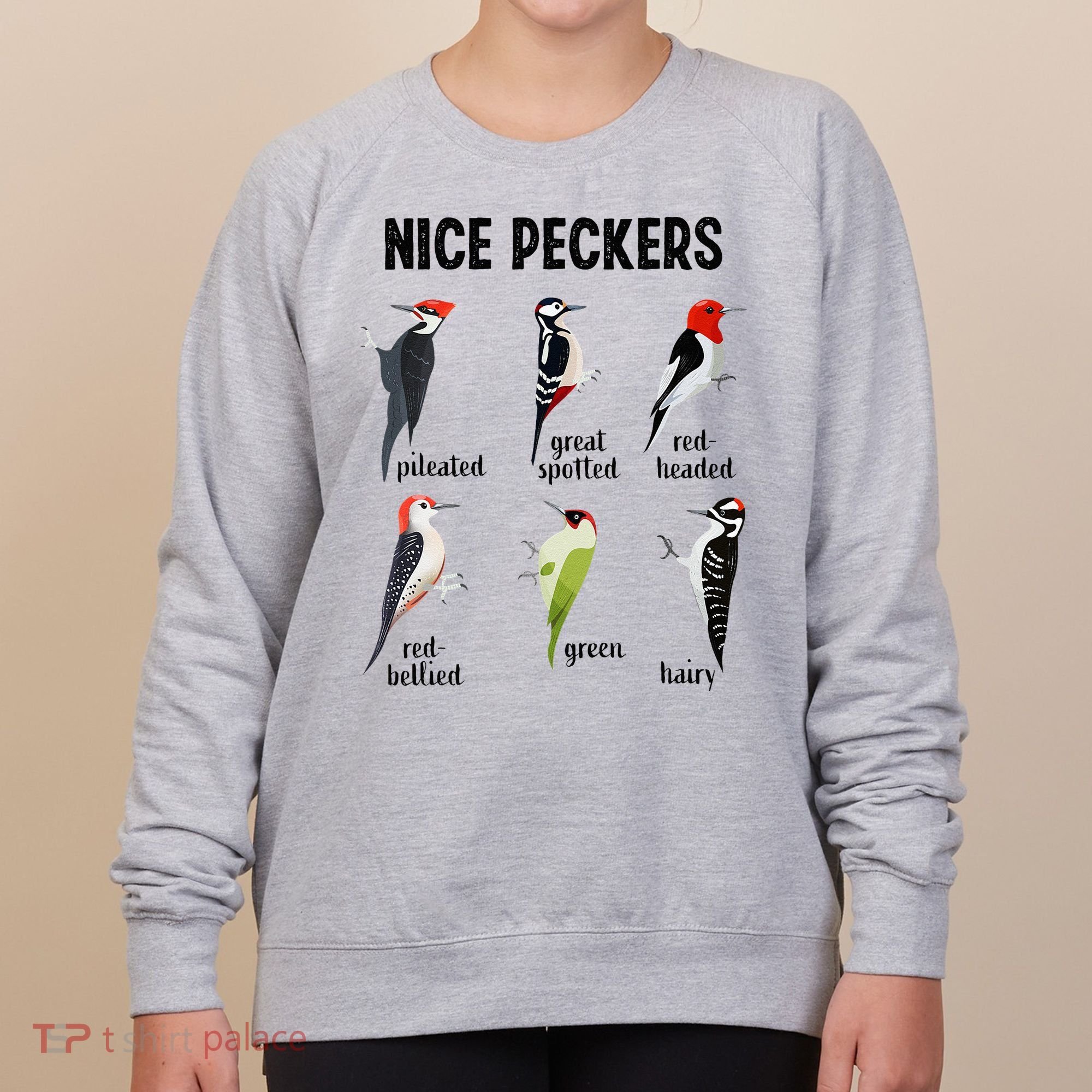 Funny Woodpecker Nice Peckers Bird Watching Women's Sweatshirt