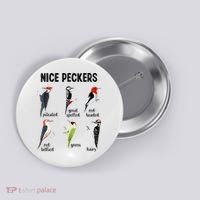 Funny Woodpecker Nice Peckers Bird Watching Button thumb 0