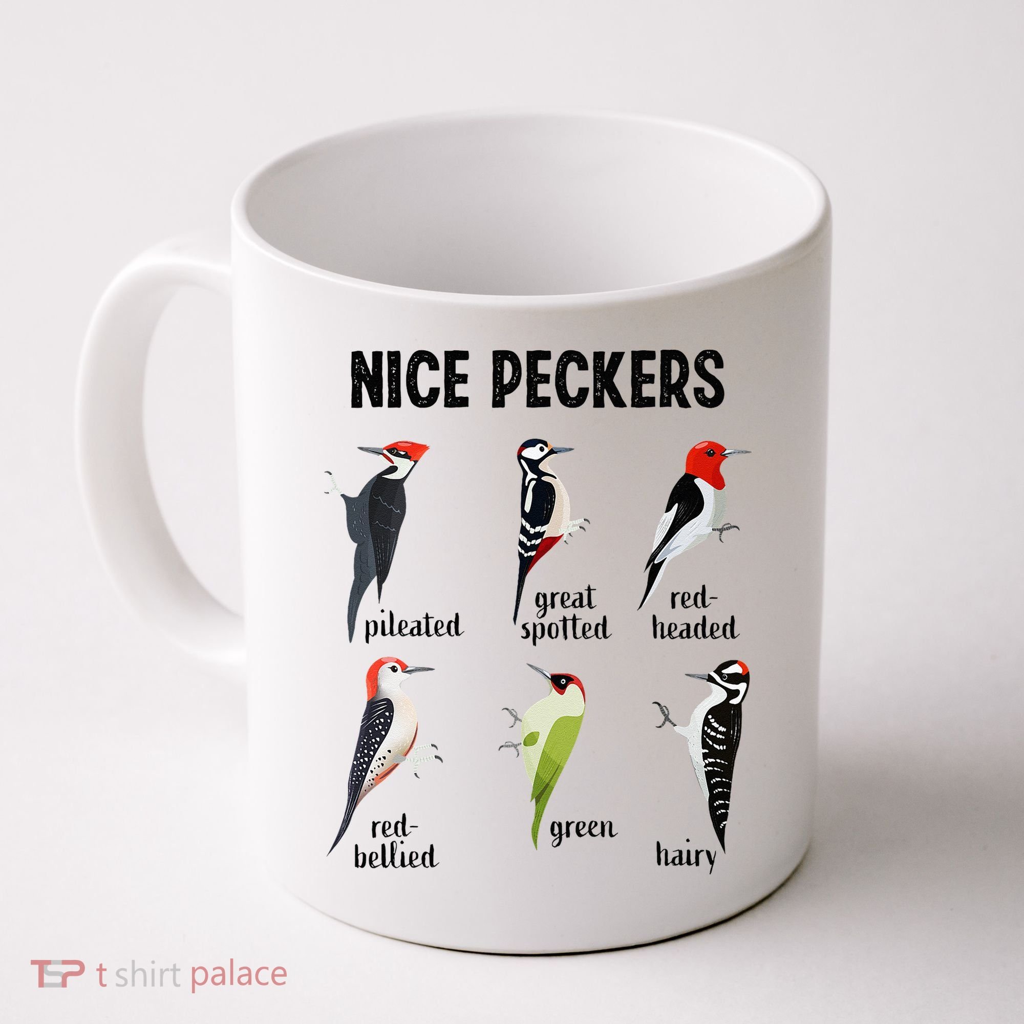 Funny Woodpecker Nice Peckers Bird Watching Coffee Mug