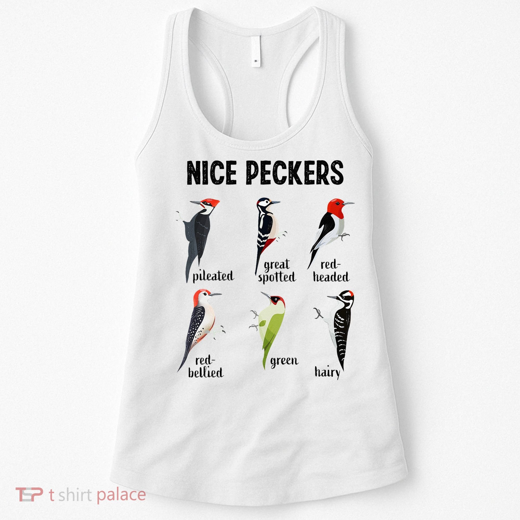 Funny Woodpecker Nice Peckers Bird Watching Women's Tank Top