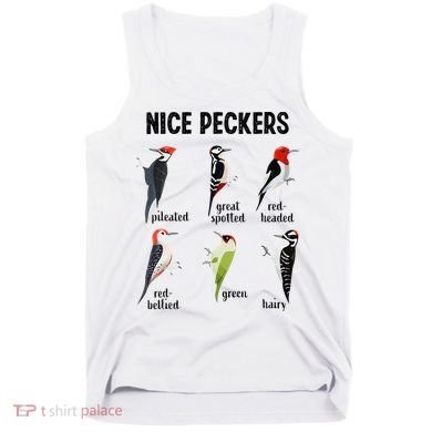 Funny Woodpecker Nice Peckers Bird Watching Tank Top