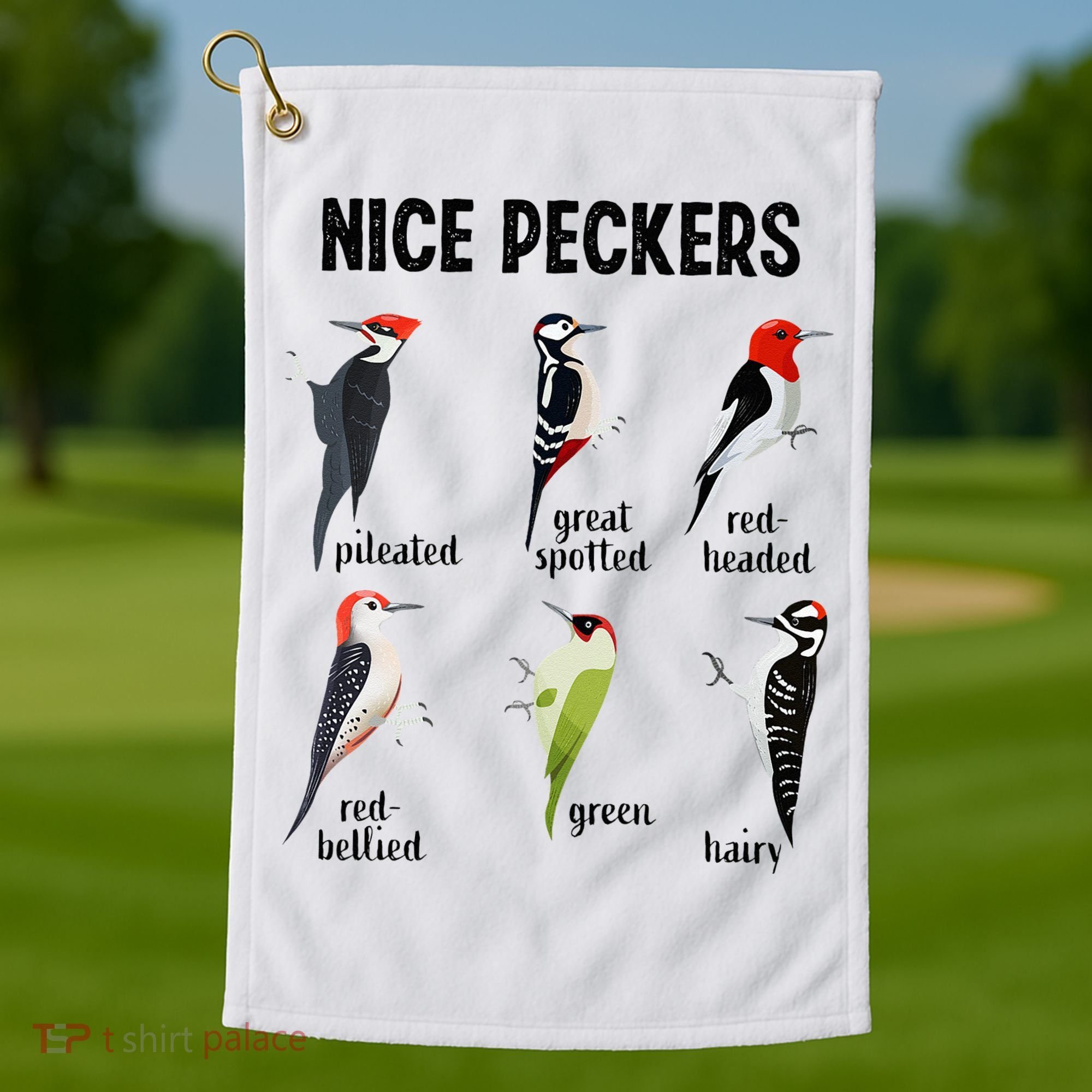 Funny Woodpecker Nice Peckers Bird Watching Golf Towel