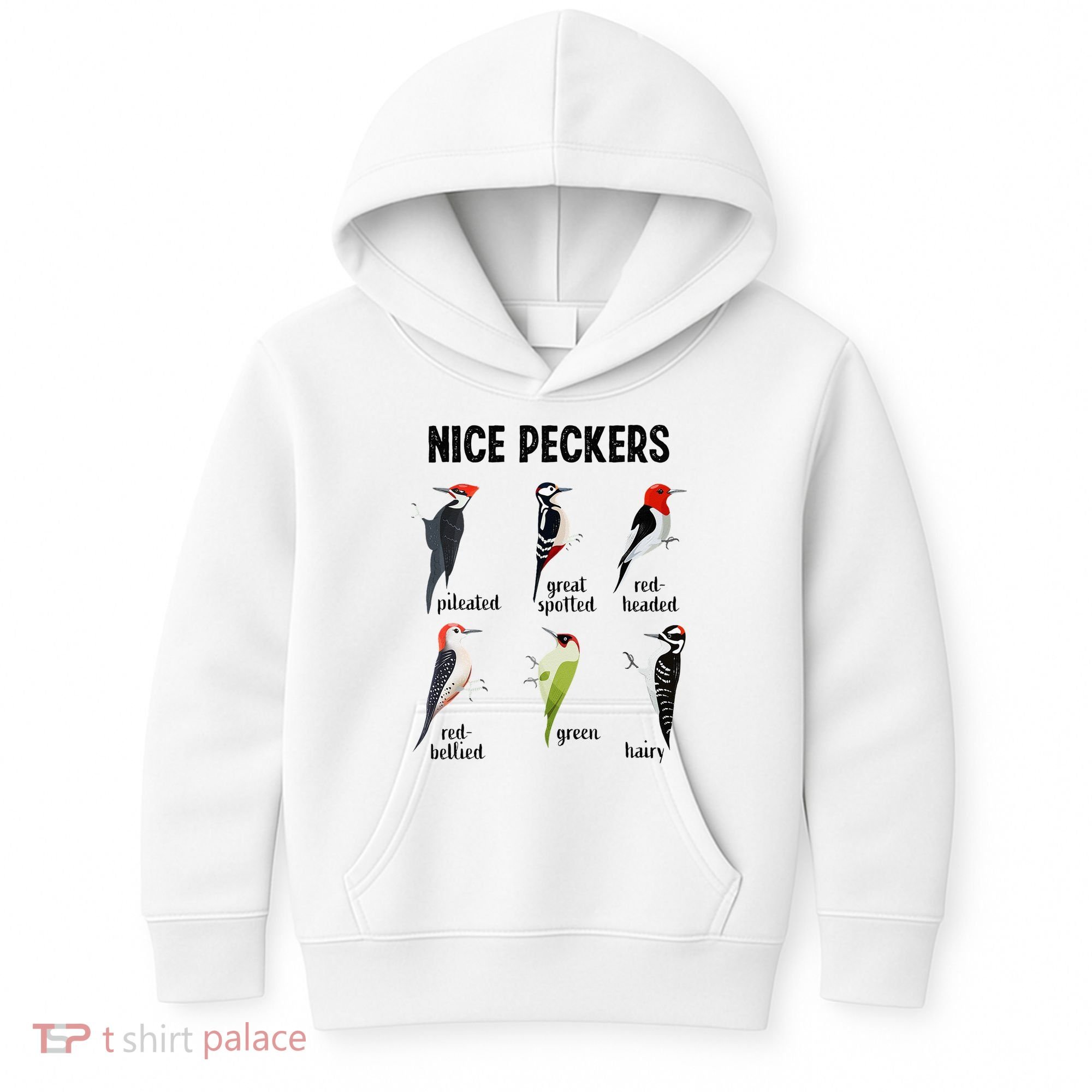 Funny Woodpecker Nice Peckers Bird Watching Kids Hoodie