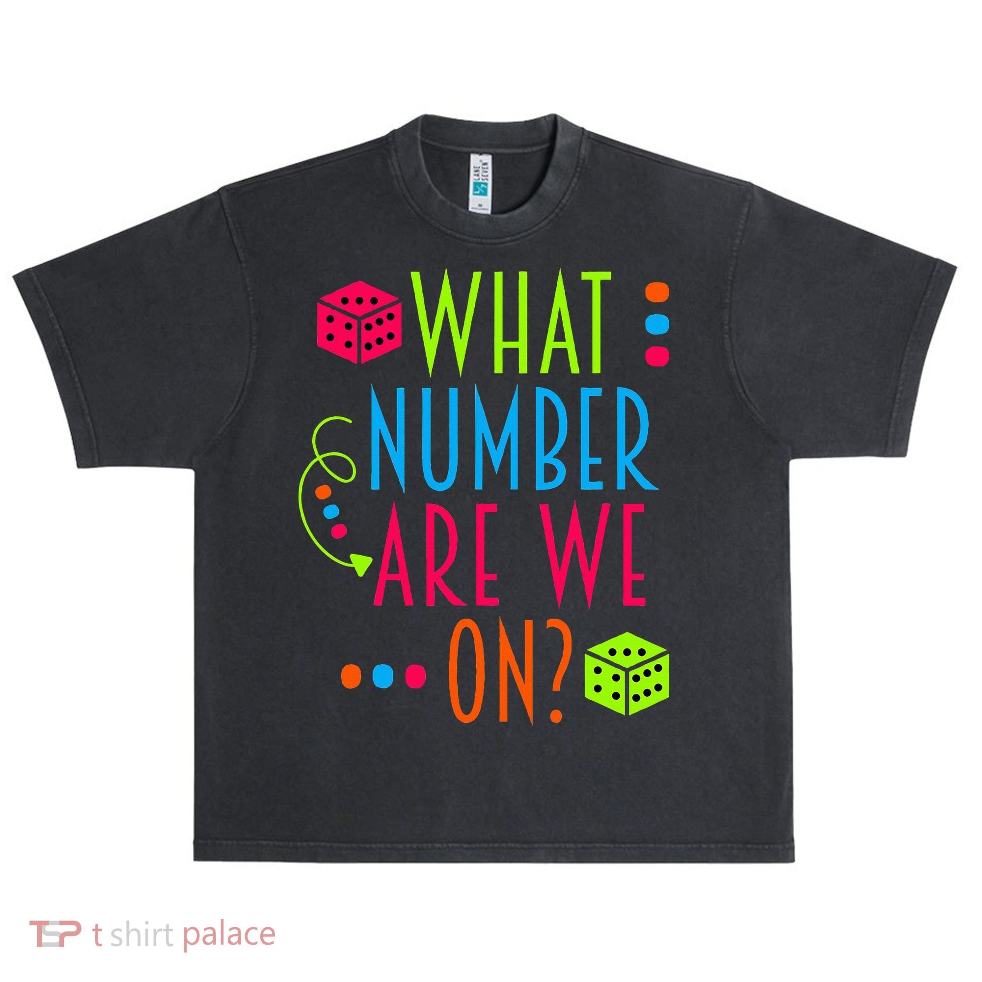 Funny What Number Are We On Bunco Dice Game Night Player Urban Oversized Heavyweight T-Shirt