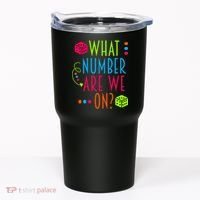 Funny What Number Are We On Bunco Dice Game Night Player Tumbler thumb 0