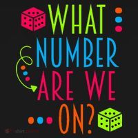 Funny What Number Are We On Bunco Dice Game Night Player Women's Tank Top thumb 5