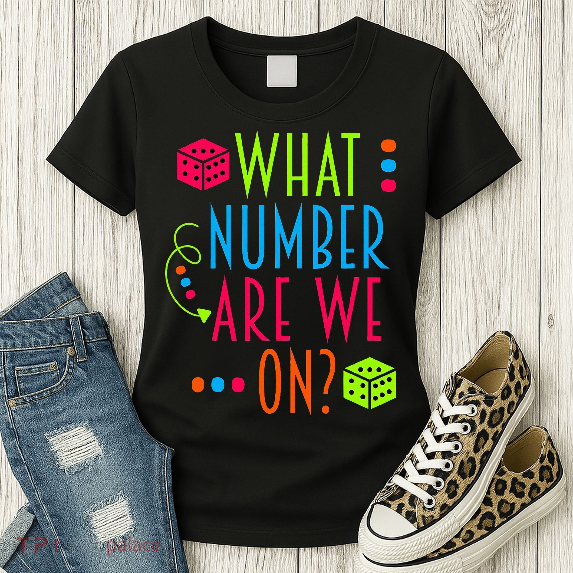 Funny What Number Are We On Bunco Dice Game Night Player Women's T-Shirt