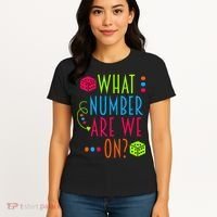 Funny What Number Are We On Bunco Dice Game Night Player Women's T-Shirt thumb 4