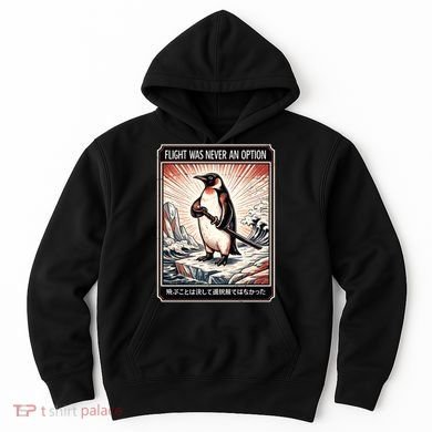 Flight Was Never An Option Funny Peguin Meme Hoodie