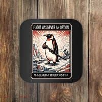 Flight Was Never An Option Funny Peguin Meme Coaster thumb 0