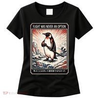 Flight Was Never An Option Funny Peguin Meme Women's T-Shirt thumb 0