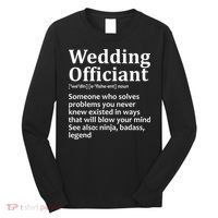 Funny Wedding Officiant Art For Women Marriage Long Sleeve Shirt thumb 0