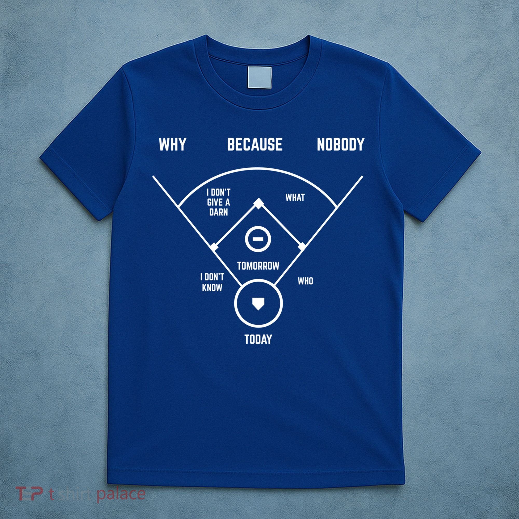 Funny Whos On First Baseball Vintage Joke Baseball Dad Gift T-Shirt