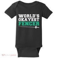 Fencing Worlds Okayest Fencer Baby Bodysuit thumb 0