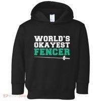 Fencing Worlds Okayest Fencer Toddler Hoodie thumb 0