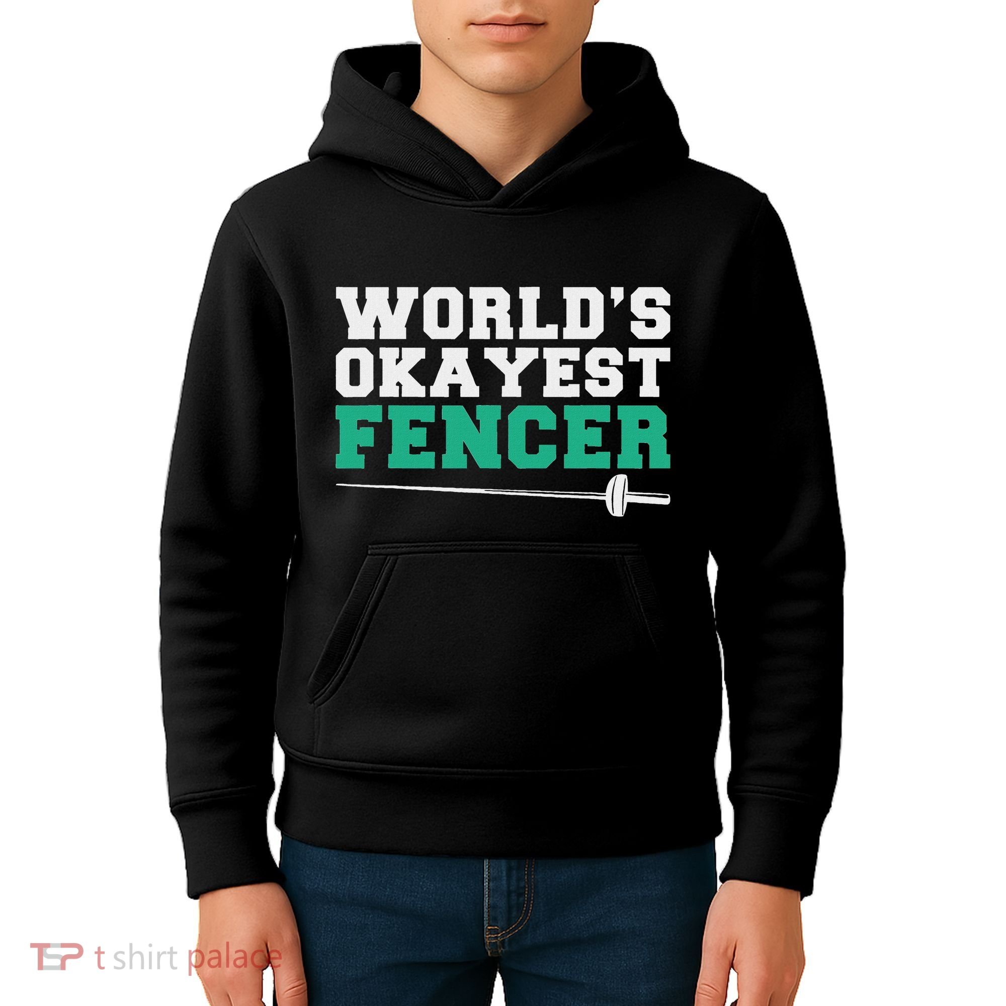 Fencing Worlds Okayest Fencer Kids Hoodie