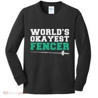 Fencing Worlds Okayest Fencer Kids Long Sleeve Shirt thumb 0