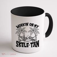 Funny Workin On My Skele Tan Vacation Skeleton Coffee Mug thumb 1