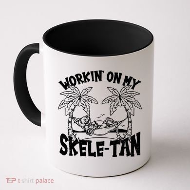 Funny Workin On My Skele Tan Vacation Skeleton Coffee Mug