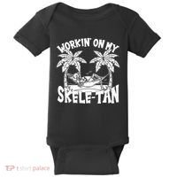 Funny Workin On My Skele Tan Vacation Skeleton Baby Bodysuit thumb 0