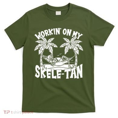 Funny Workin On My Skele Tan Vacation Skeleton T-Shirt