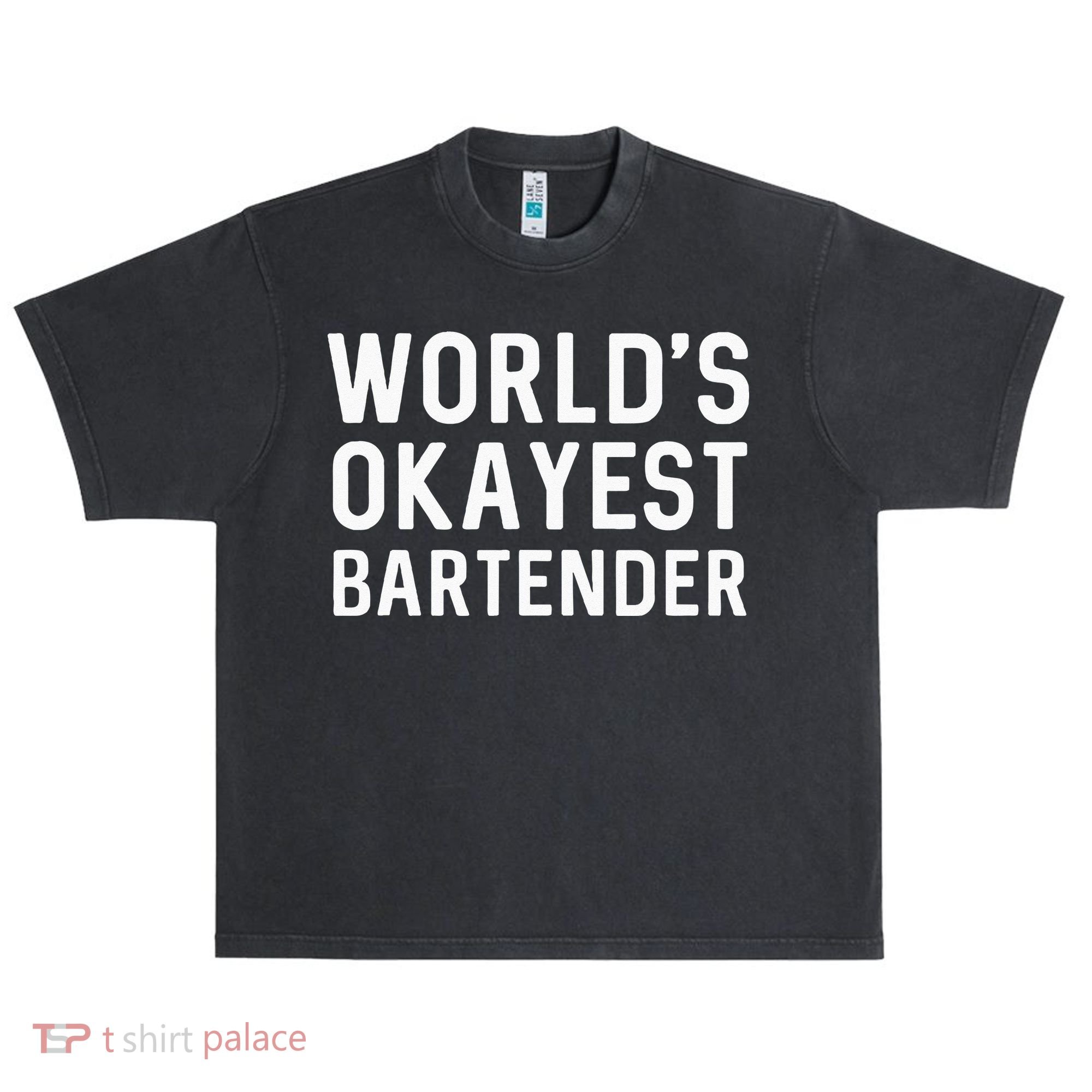 Funny Worlds Okayest Bartender Barmaid Barkeeper Men Women Urban Oversized Heavyweight T-Shirt