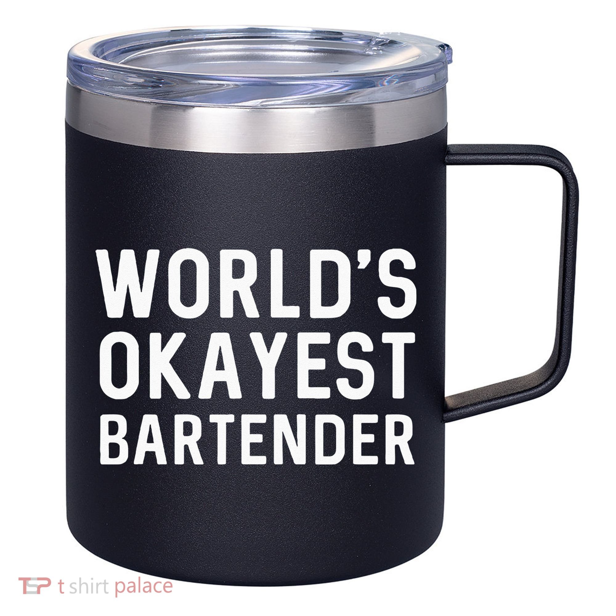 Funny Worlds Okayest Bartender Barmaid Barkeeper Men Women 12oz Stainless Steel Coffee Mug