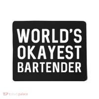 Funny Worlds Okayest Bartender Barmaid Barkeeper Men Women Mousepad thumb 0