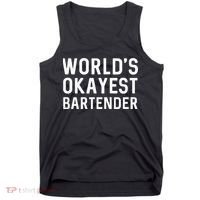 Funny Worlds Okayest Bartender Barmaid Barkeeper Men Women Tank Top thumb 0