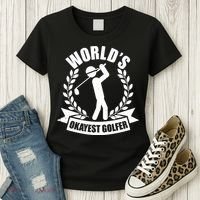 Funny Worlds Okayest Golfer Women's T-Shirt thumb 3