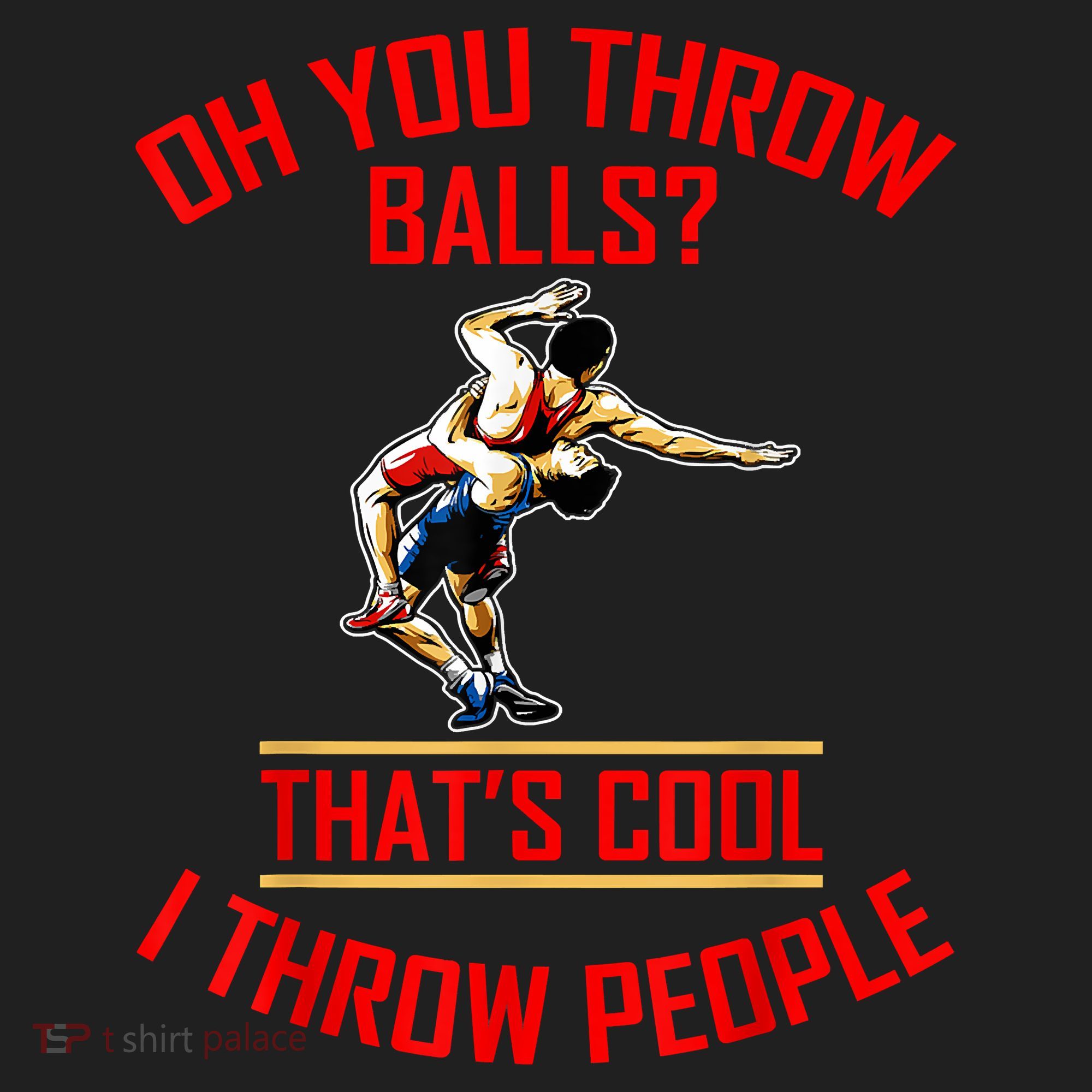 Funny Wrestling Oh You Throw Balls That's Cool, I Throw People Beanie