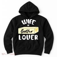 Funny Wife Of Butter Lover Matching Group Hoodie thumb 0