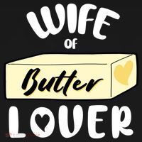 Funny Wife Of Butter Lover Matching Group Hoodie thumb 2