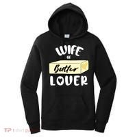 Funny Wife Of Butter Lover Matching Group Women's Hoodie thumb 0